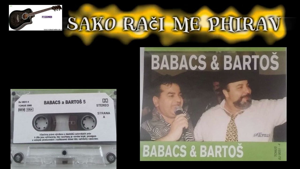 BABACS a BARTOŠ  - sako rači me phirav #retroskladby @fizerwebchannel