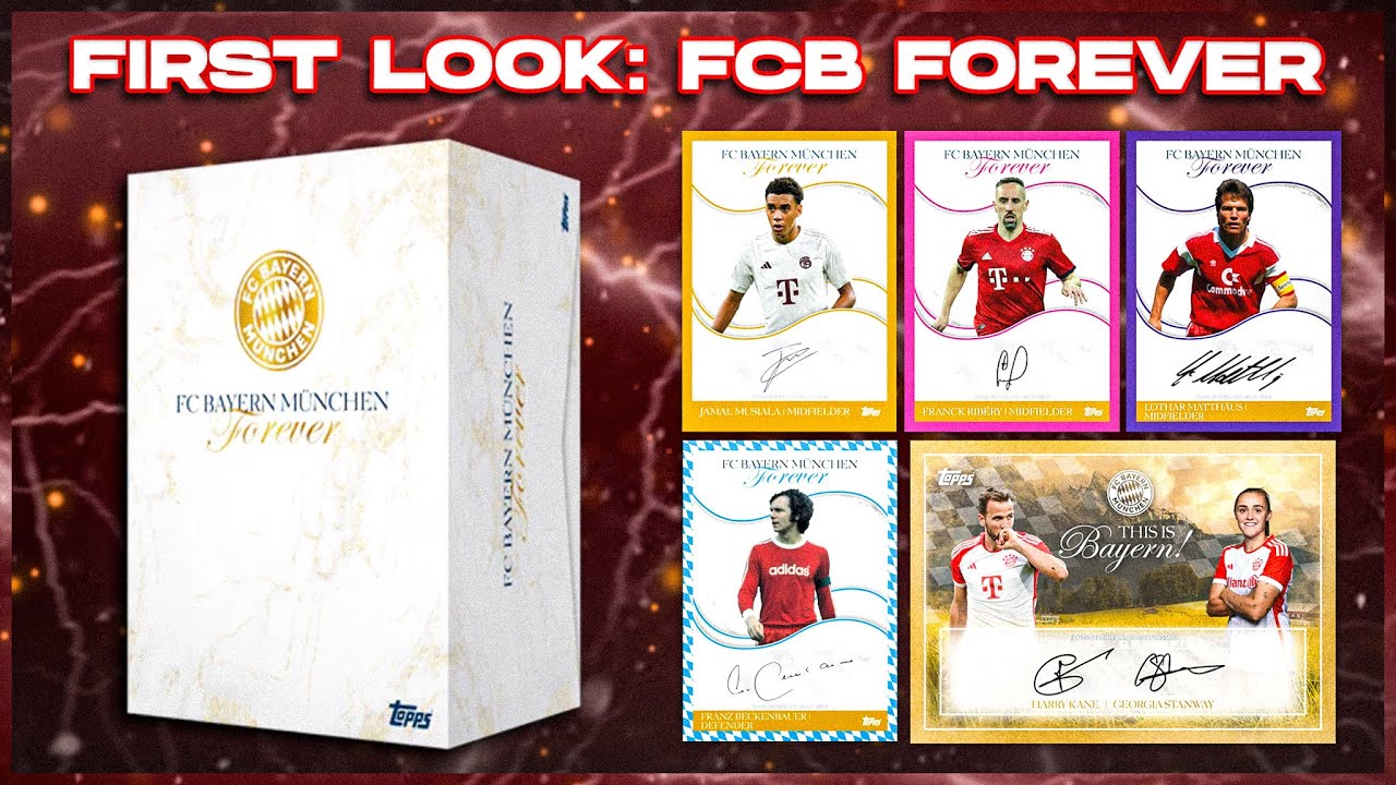 FIRST LOOK auf TOPPS FC Bayern Forever - DIE HITS, DER PREIS UND VIELES MEHR 🔥