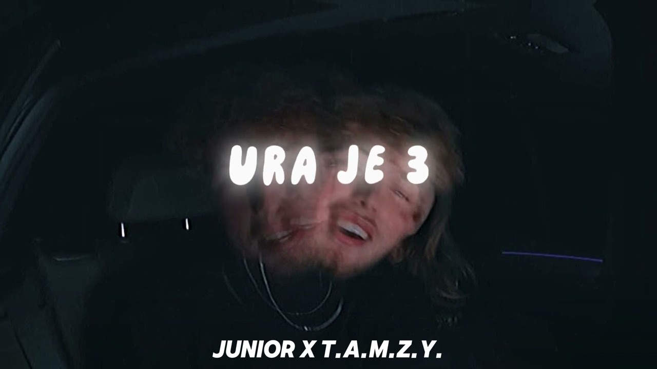 JUNIOR X T.A.M.Z.Y. - URA JE 3 8D