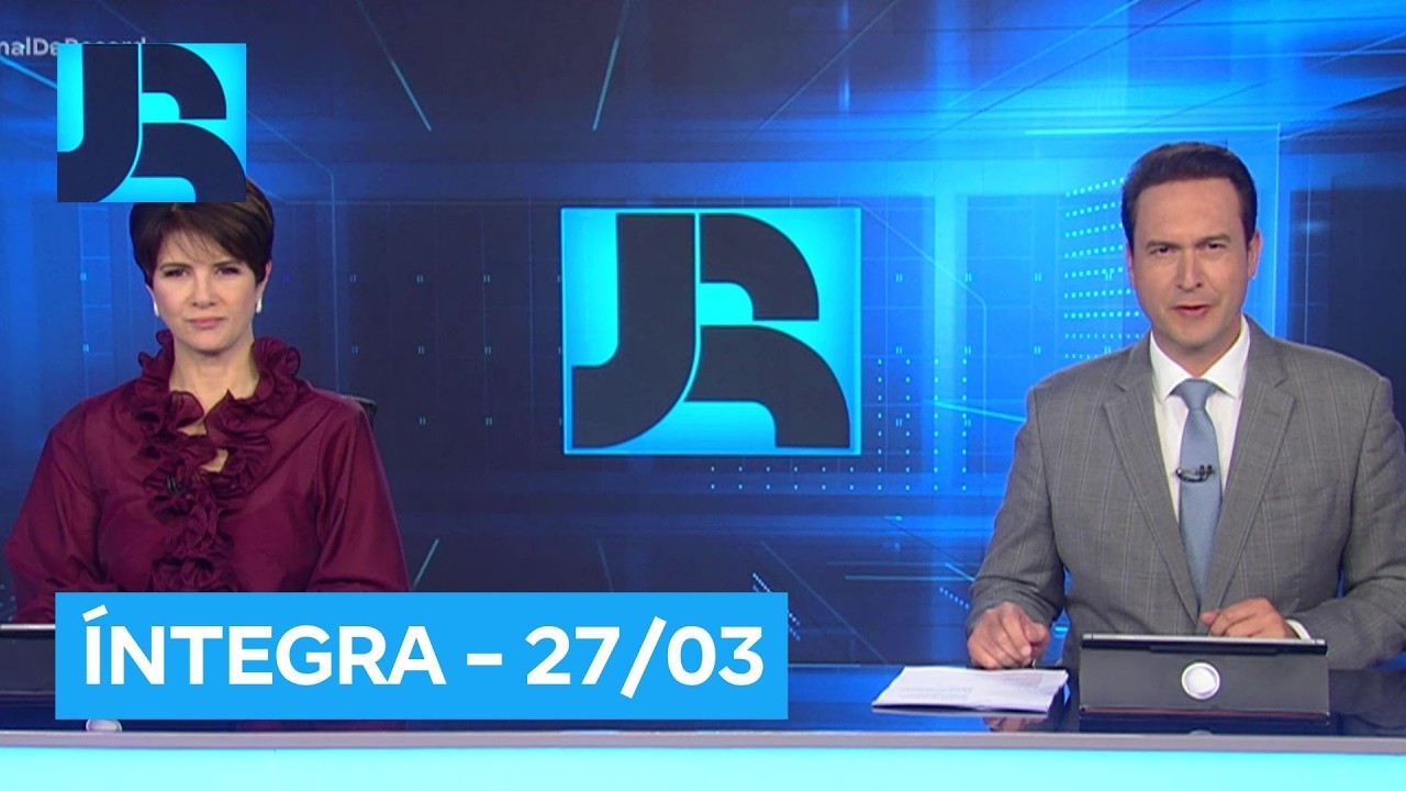 Assista &agrave; &iacute;ntegra do Jornal da Record | 27/03/2026