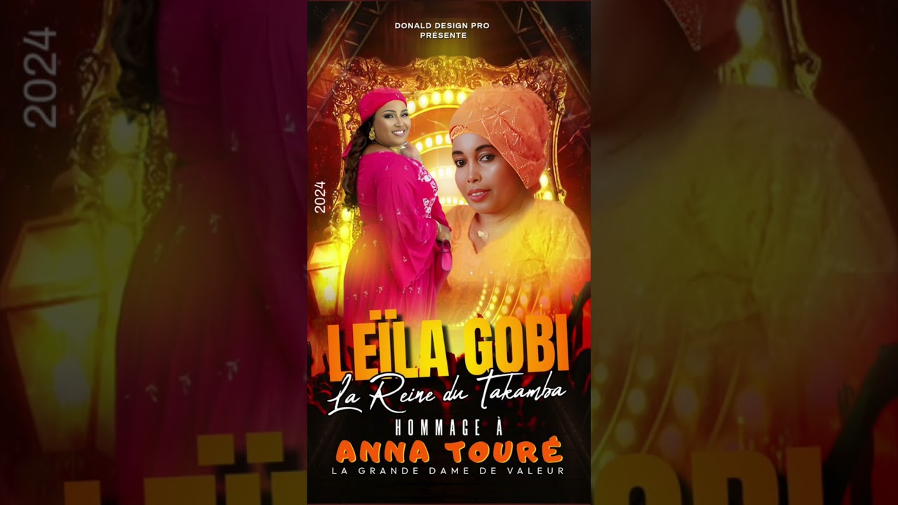 LEILA GOBI Hommage à ANNA TOURE
