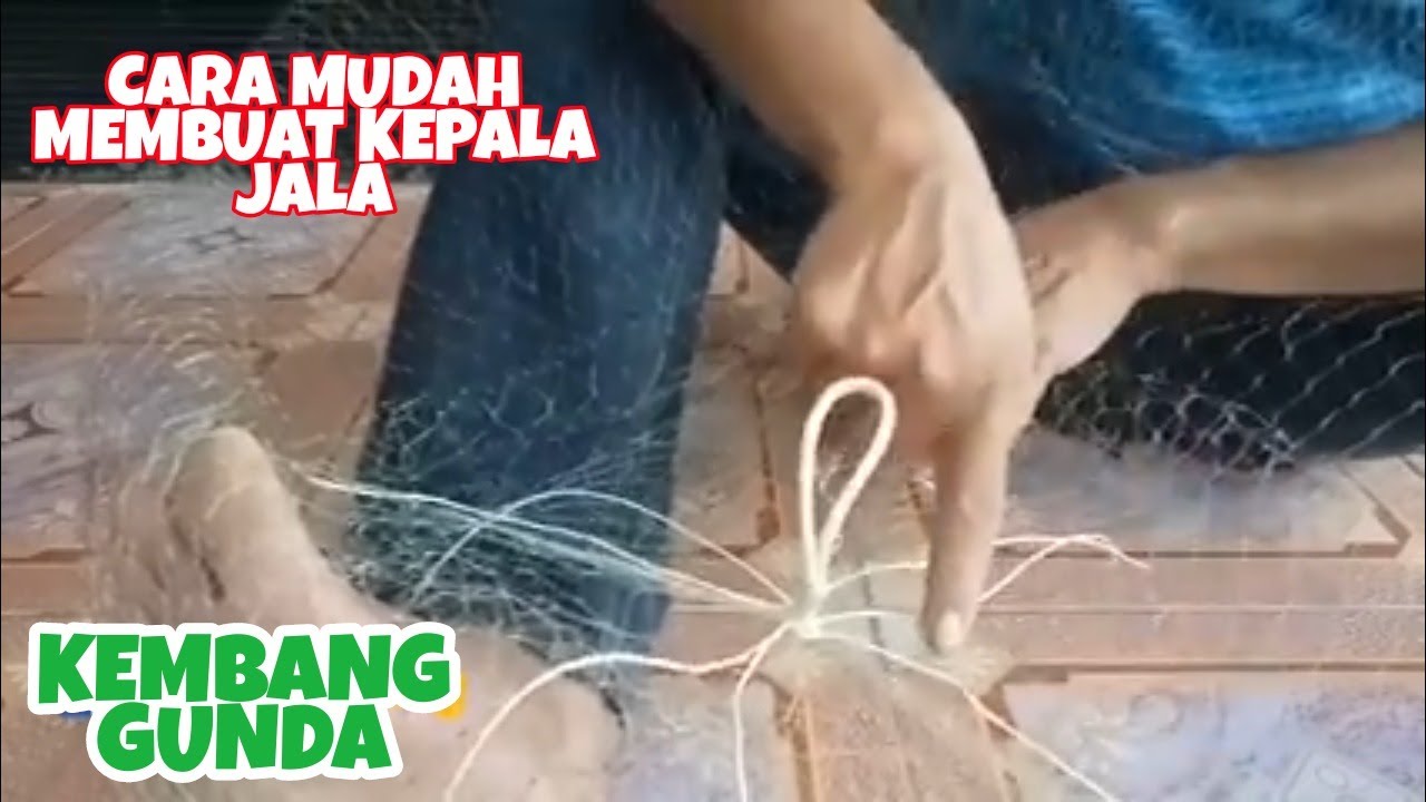 CARA MUDAH MEMBUAT KEPALA JALA/KEMBANG GUNDA.