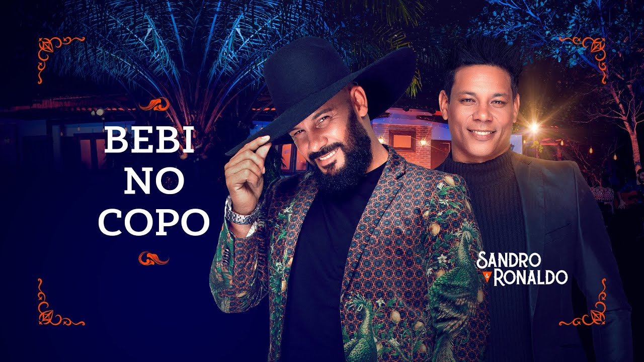Sandro e Ronaldo - BEBI NO COPO ( DVD - UM MILHÃO DE BEIJOS)