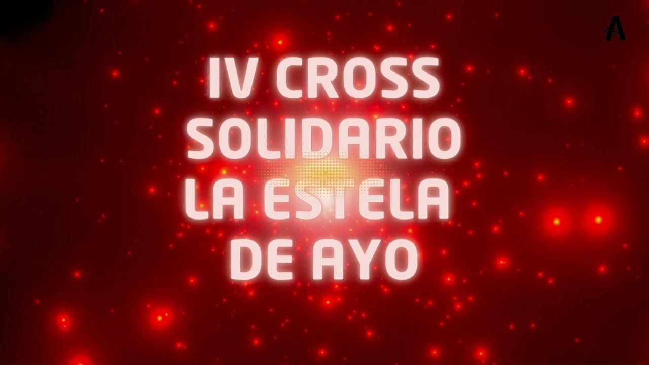 PRESENTACIÓN CROSS SOLIDARIO ESTELA DE AYO