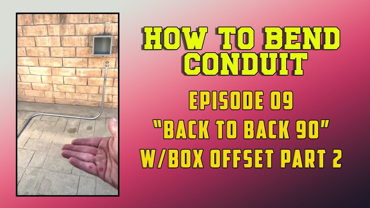 Advanced Pipe Bending: Back-to-Back 90s with Box Offset Part II