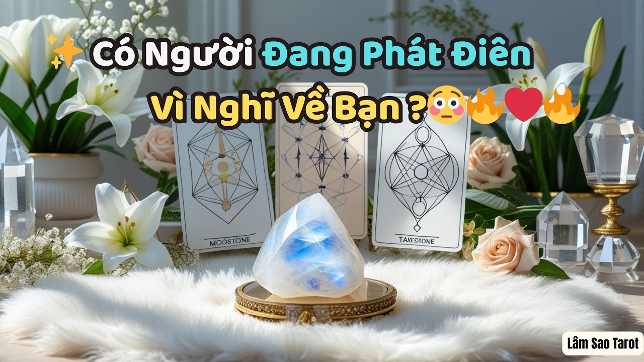 Có Người Đang Phát Điên Vì Nghĩ Về Bạn… Và Chính Họ Cũng Không Hiểu Vì Sao 😳🔥