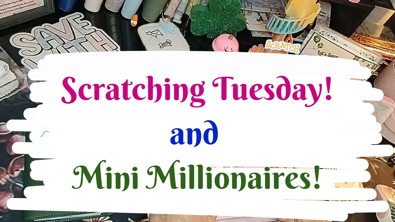 Cash Stuffing | Saving Challenges | Scratching Tuesday and Mini Millionaires!