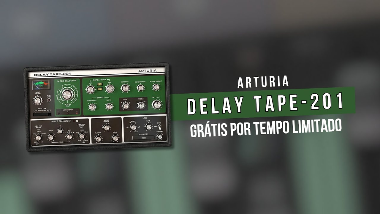 🚨Arturia Delay Tape-201 GRÁTIS POR TEMPO LIMITADO
