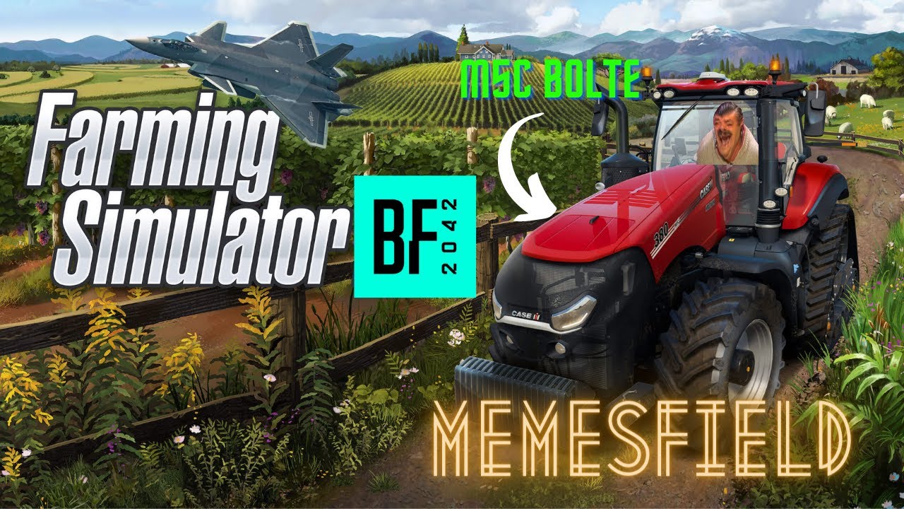 MEMESFIELD | Farming Simulator 2042