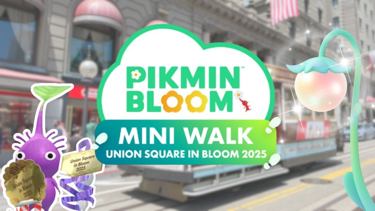 Pikmin Bloom MINI WALK: Union Square in Bloom 2025!