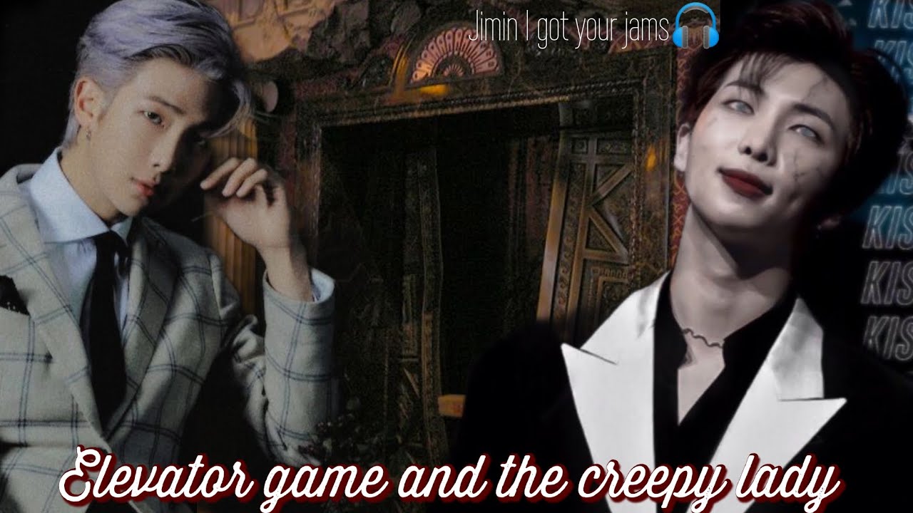 Elevator game and the creepy lady (10 days 10 ff challenge) #1/10 (RM ff) #bts #ff #kimnamjoon #rm