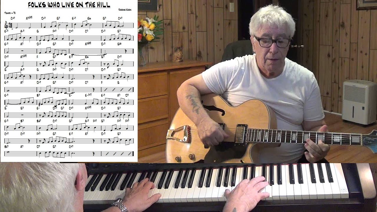 FOLKS WHO LIVE ON THE HILL - jazz guitar & piano cover ( Jerome Kern )