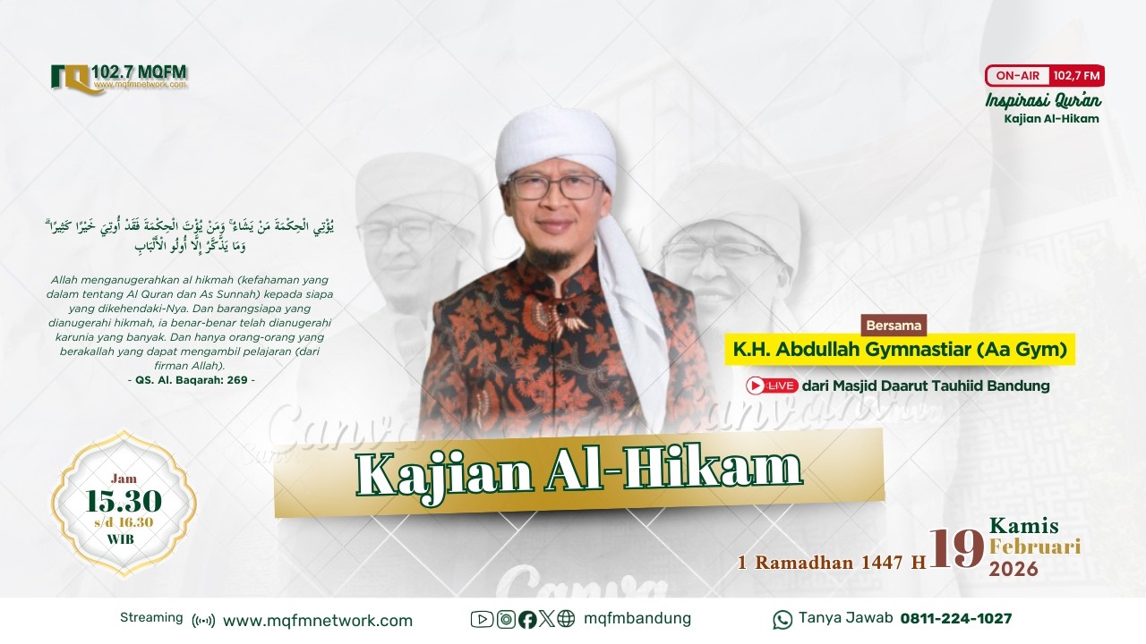 Inspirasi Quran - Kajian Al Hikam Bersama KH Abdullah Gymnastiar