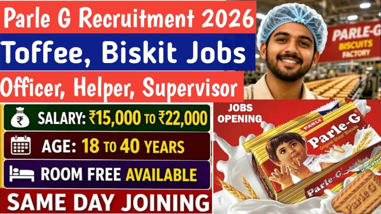 Recruitment in Parle-G Company Apply Online 2026| Parle g company jobs 2026 | Private Job Vacancy...