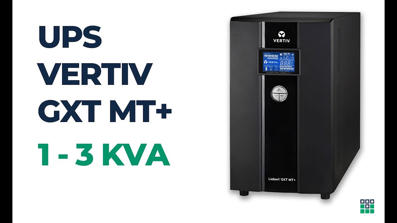 UPS Liebert GXT MT+ de Vertiv | UPS TEC