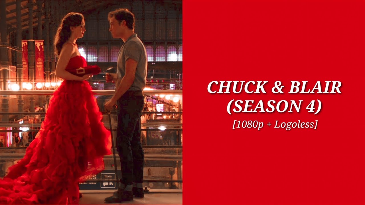Chuck and Blair scenes [S4] (1080p+logoless)
