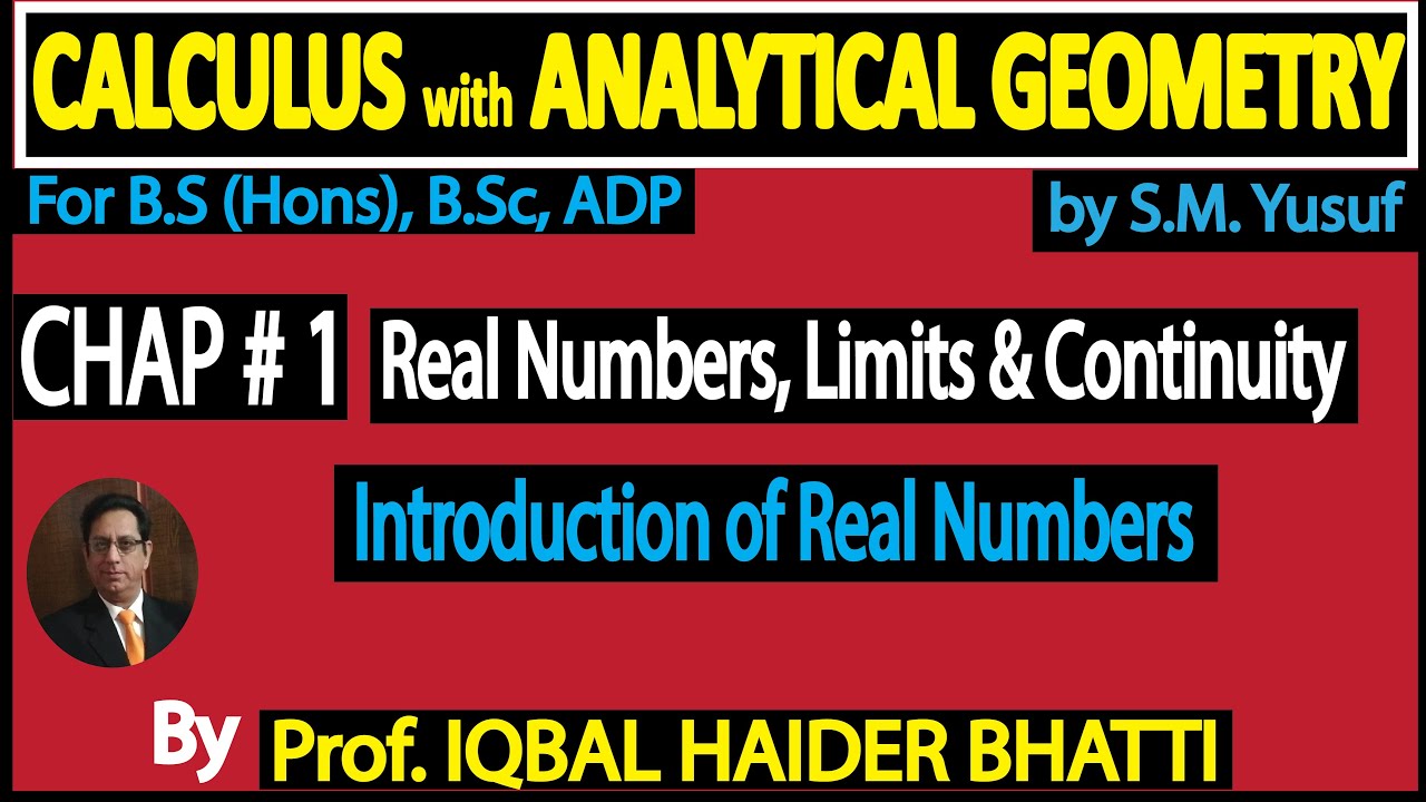 Ch#1 Real Number,Limits and Continuity| Introduction to Number System | in Hindí/urdu (lec-1)