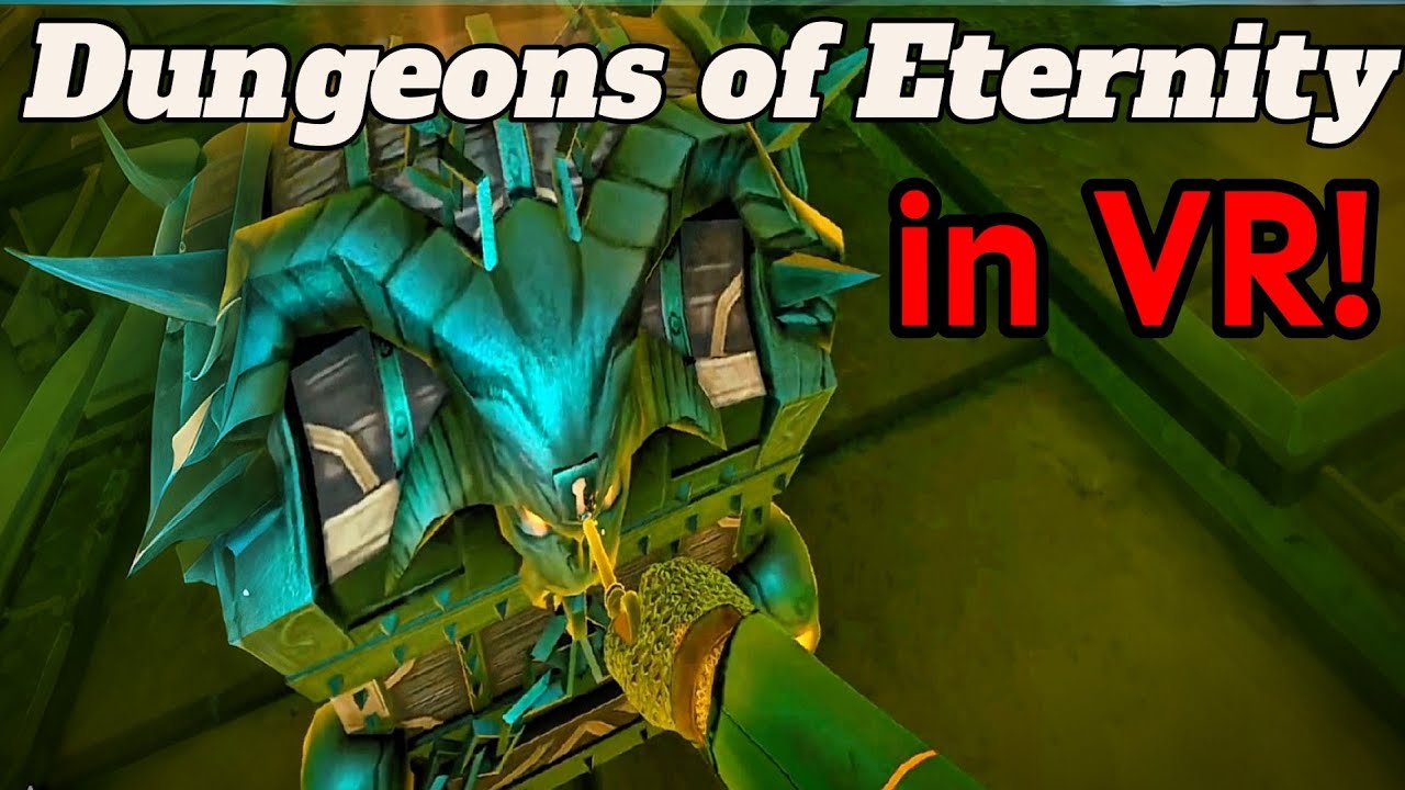 Dungeons of Eternity VR - Где твой босс?