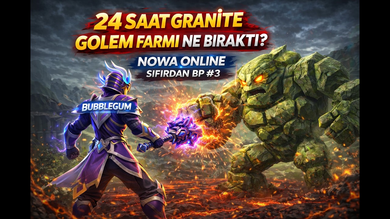 24 SAAT ORC FORTRESS GRANİTE GOLEM FARMI NE BIRAKIR? | Nowa Online Sıfırdan BP #3