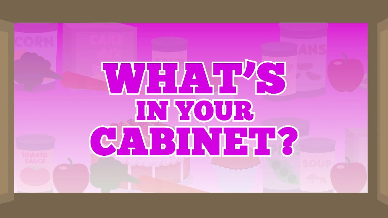 What’s in Your Cabinets?