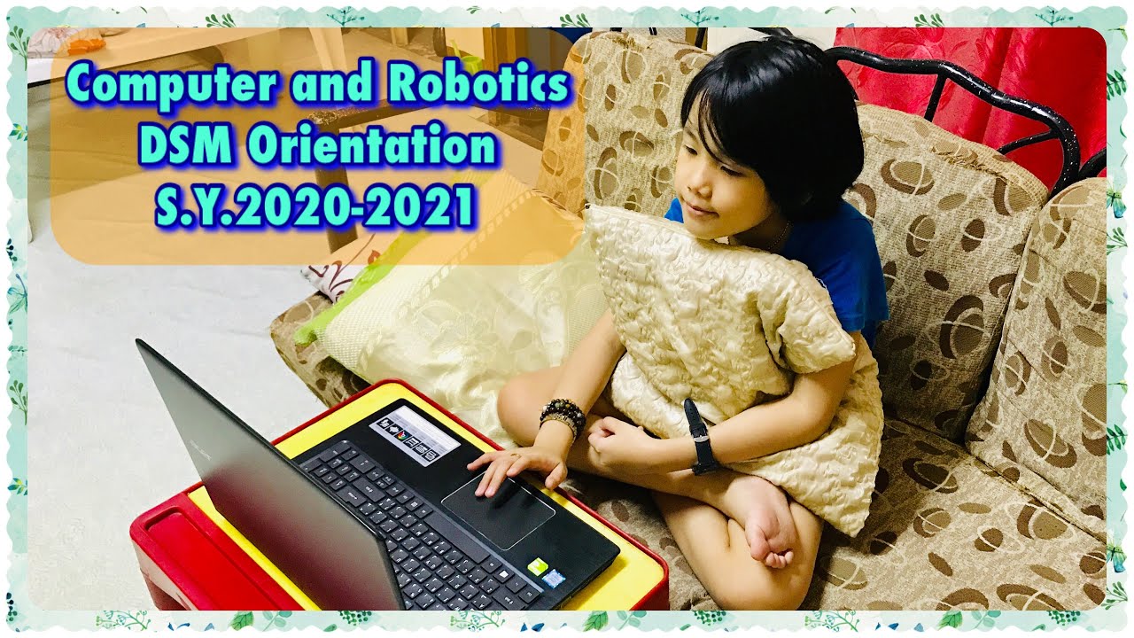 Computer and Robotics Orientation | DSM | Ezer II Dapilaga