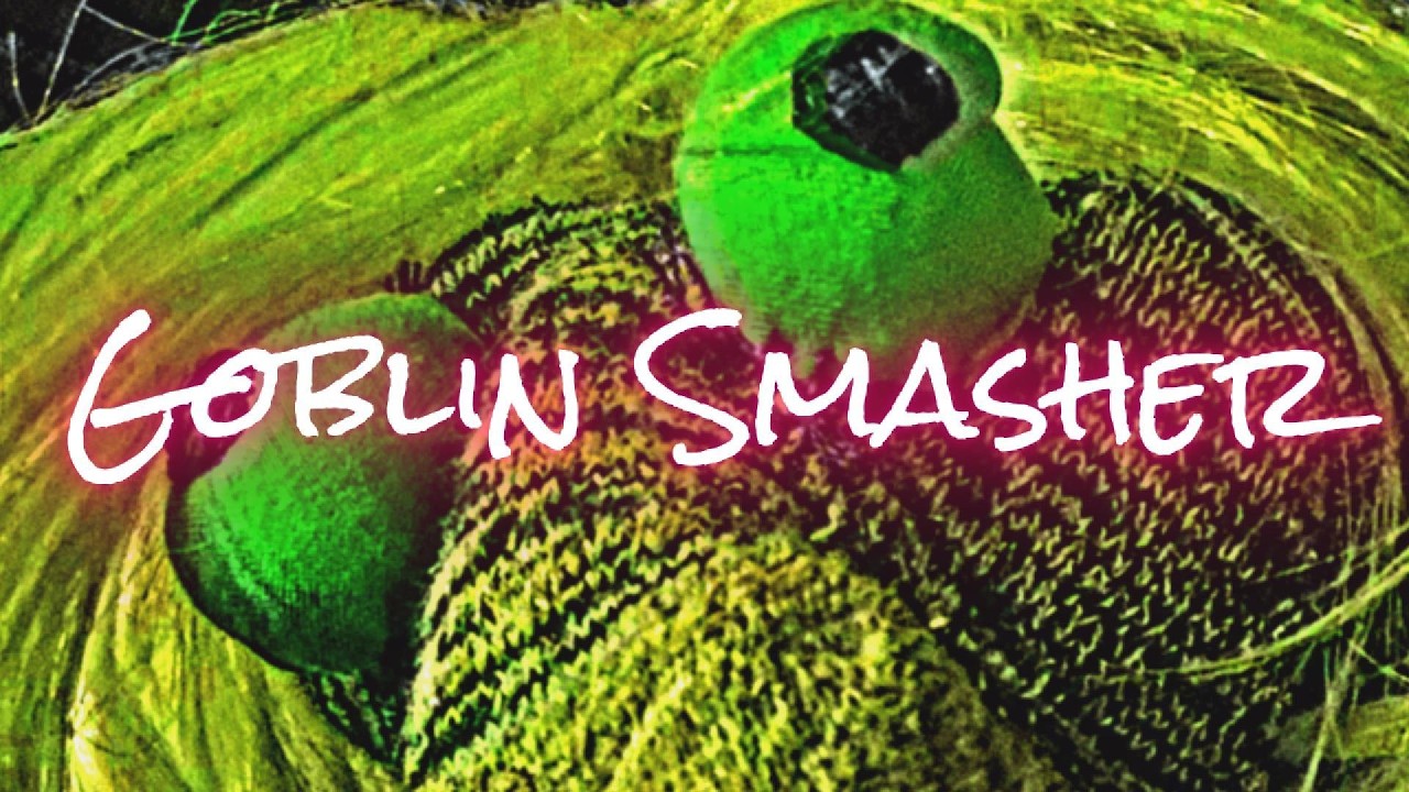 Goblin Smasher