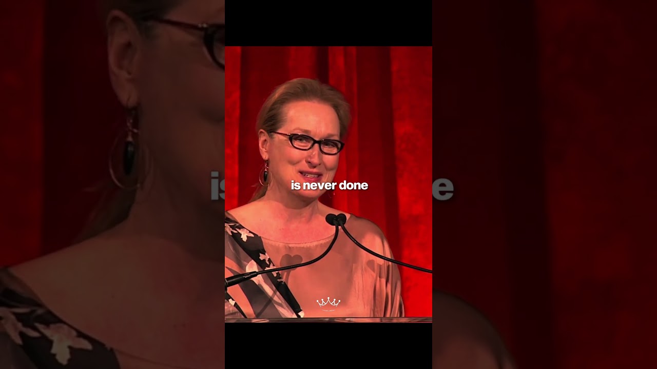 Meryl Streep &ldquo;Men&rsquo;s work is often done. Women&rsquo;s work is never done&rdquo; #femaleempowerment #motiation
