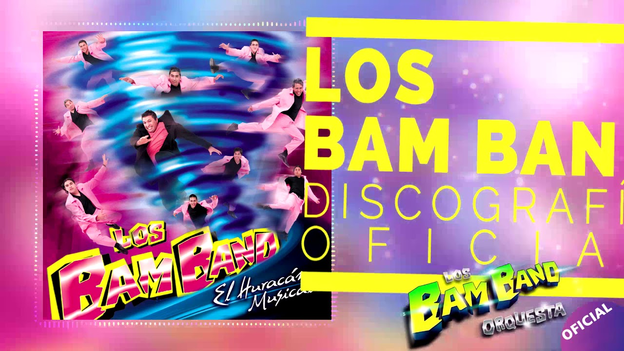 LOS BAM BAND 2009 - Tocando fondo [CD El Huracán Musical]