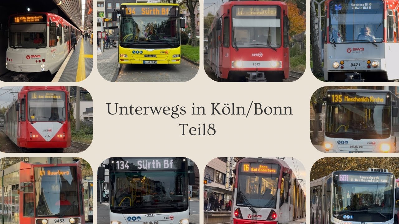 #8 Unterwegs in Köln/Bonn | (Stadtbahn Köln/Bonn)