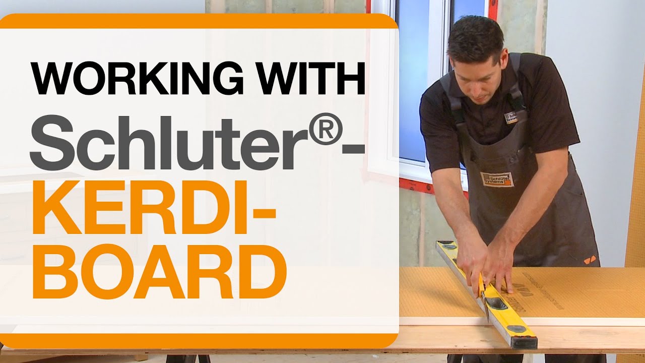 Working with Schluter®-KERDI-BOARD