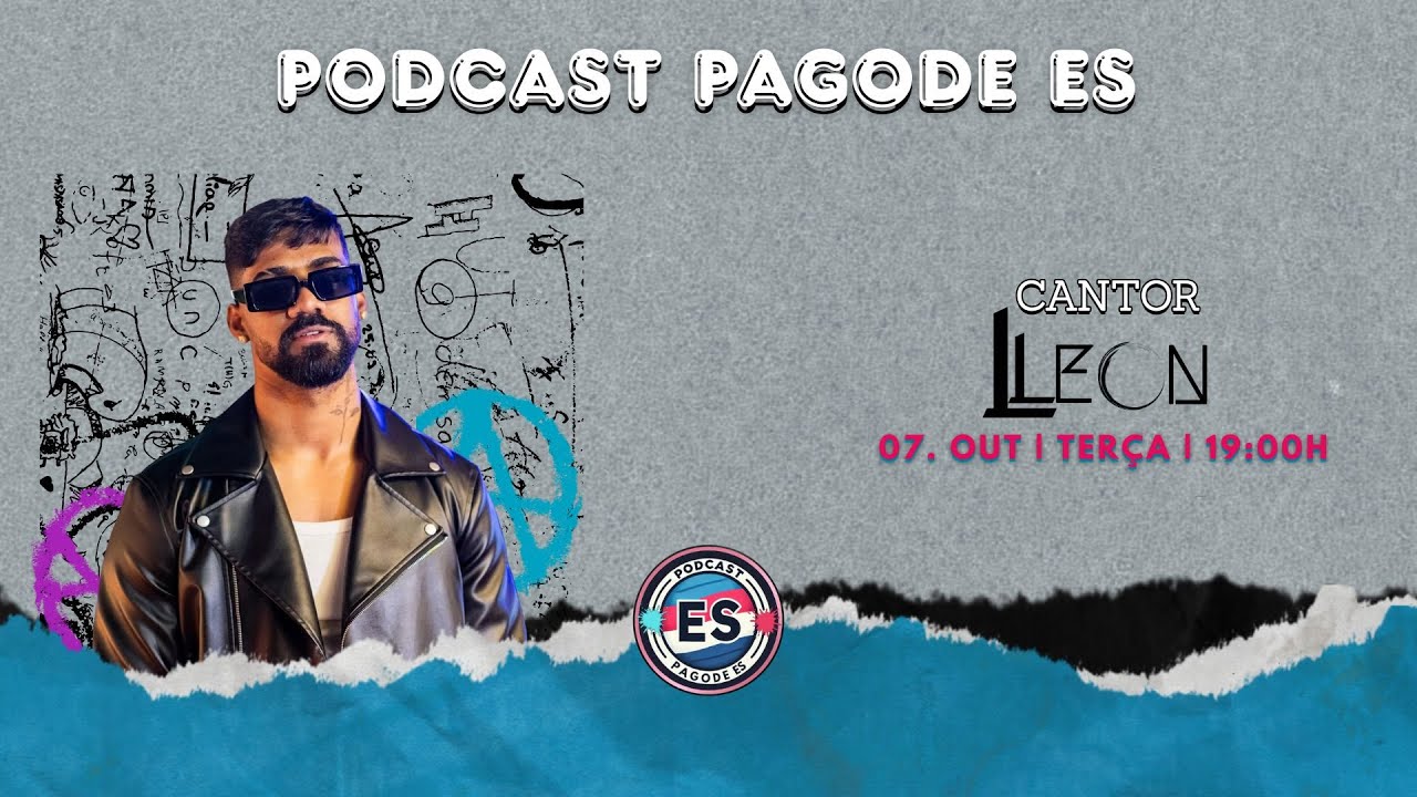 PODCAST PAGODE ES #EP040 CONVIDA CANTOR LLEON