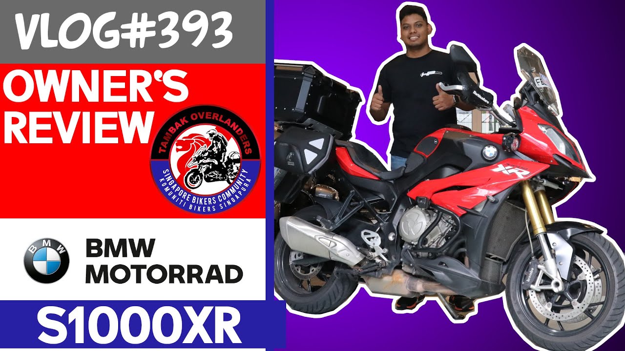 BMW S1000XR | SG 🇸🇬 Owner's Review | Vlog#393