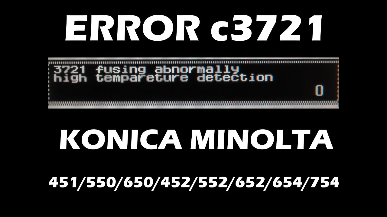 ERROR C3721  konica minolta