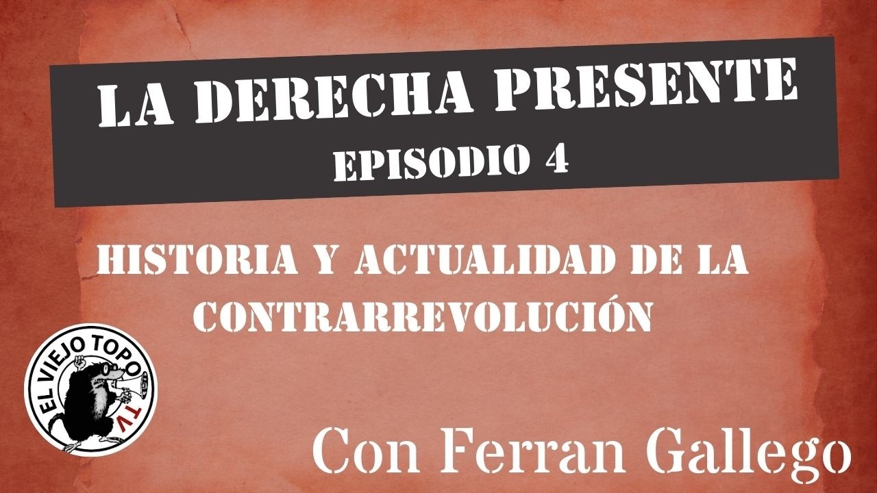 EE.UU. y el fascismo (Parte 1): Trump en la larga duración | La derecha presente (Ep. 4)