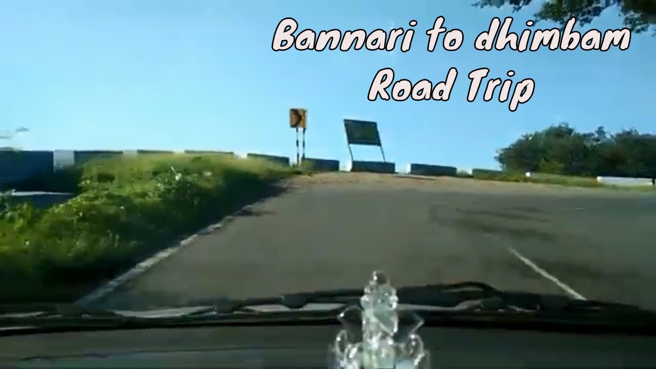 Bannari to dhimbam road trip | தமிழ் | பண்ணாரி | dhimbam view point | Vlog - 23