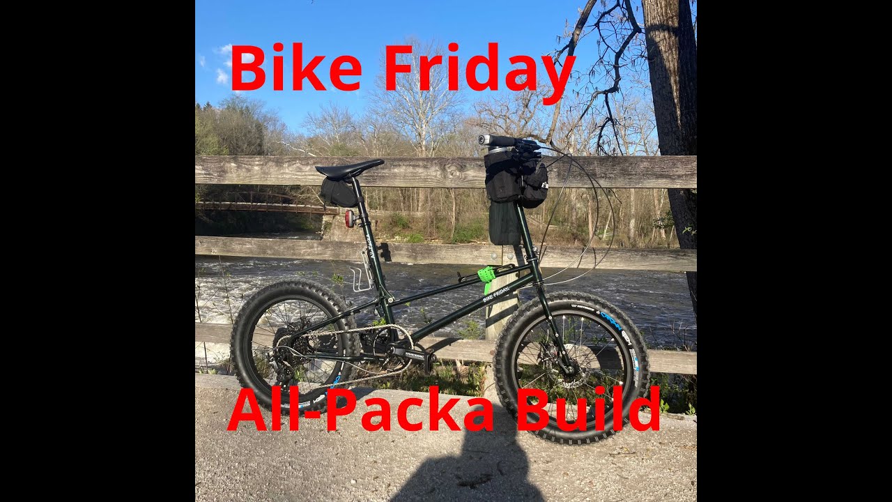 Bike Friday All-Packa Build