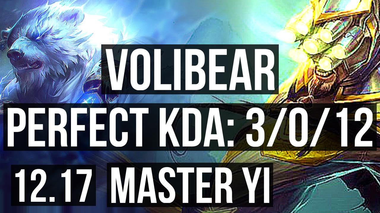 VOLIBEAR vs MASTER YI (JNG) | 3/0/12, 66% winrate | EUW Master | 12.17