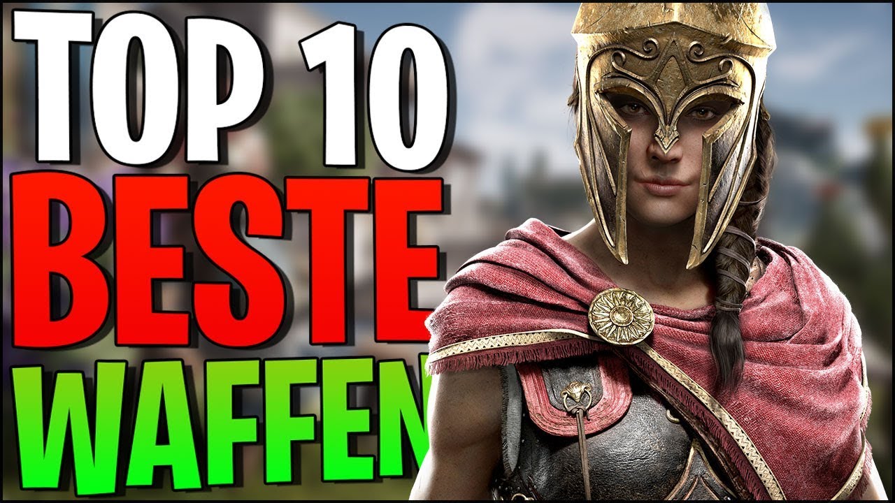 TOP 10 Waffen in Assassin's Creed Odyssey - AC Odyssey Beste Waffen (legendär)
