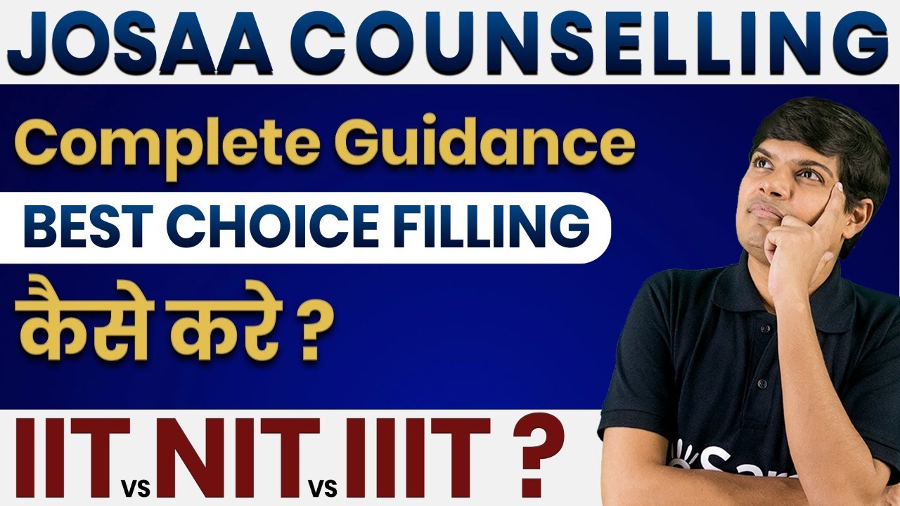 JoSAA Counselling Procedure | How to fill Best Choices ? By AIR 41 Saransh Gupta Sir | eSaral