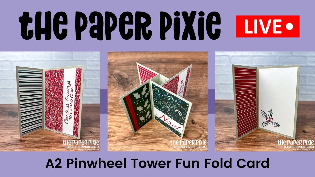 🔴 LIVE! with The Paper Pixie - Pinwheel Tower Card Tutorial - Episode 212