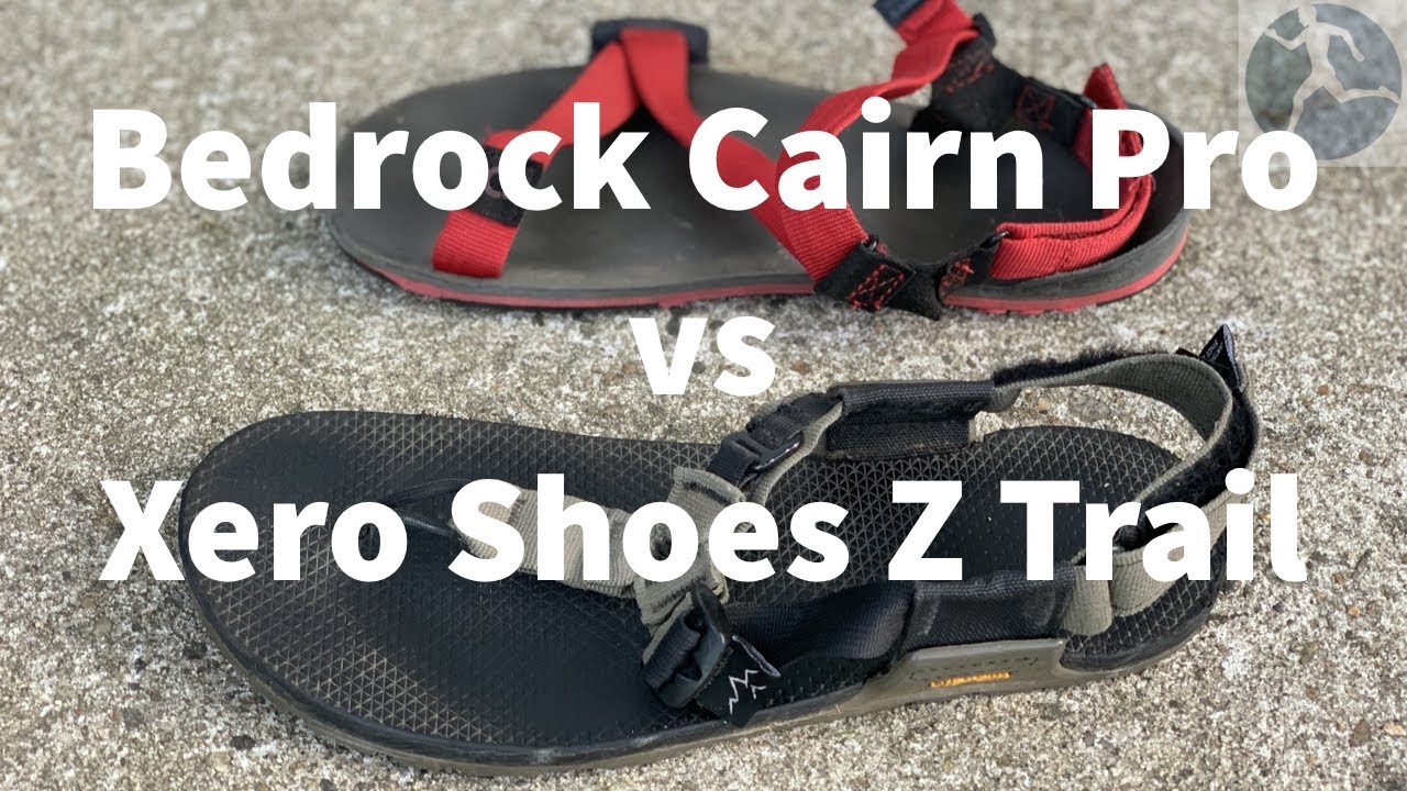 Minimalist Sandal Comparison: Bedrock Cairn Pro vs Xero Shoes Ztrail