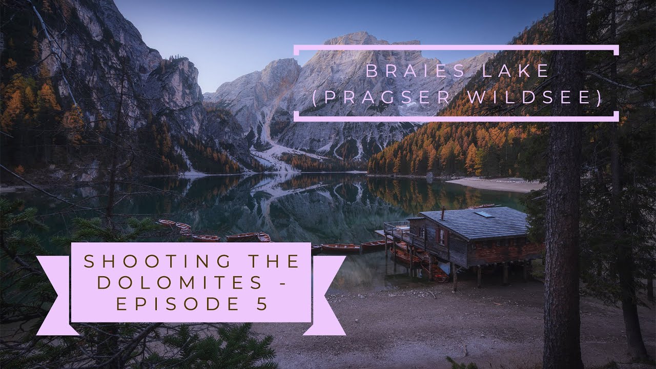 BRAIES LAKE (Pragser Wildsee) | Episode 5 | SHOOTING the DOLOMITES (SUB ENG/ITA) | Leo Photo Guides