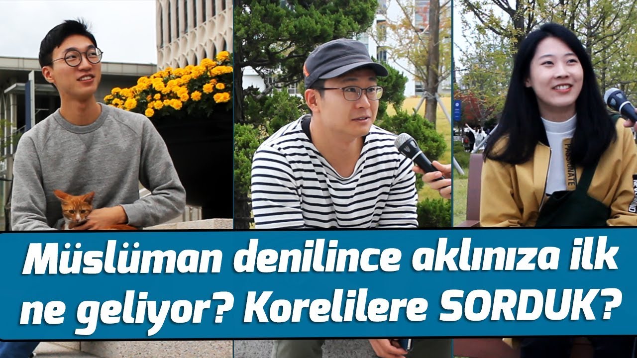 Korelilere Müslüman Denildiğinde Aklınıza İlk Ne Geliyor Diye Sorduk?