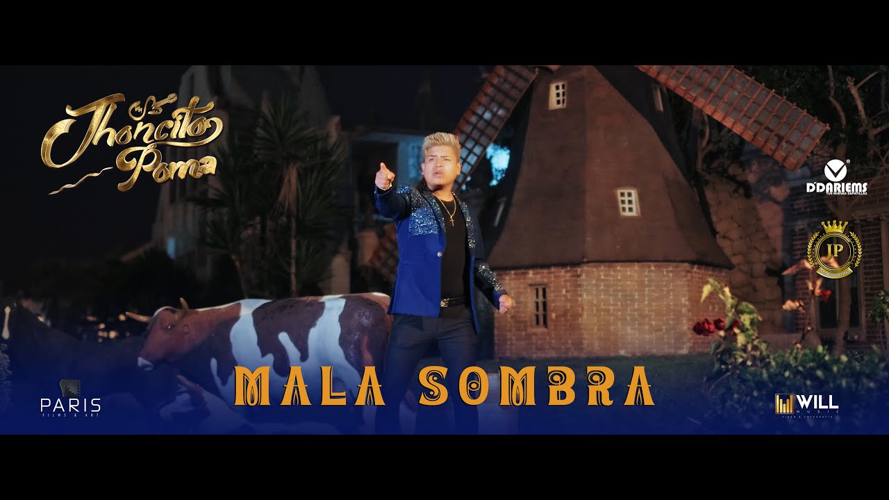 Jhoncito Poma - Mala Sombra (Video Oficial) 2025