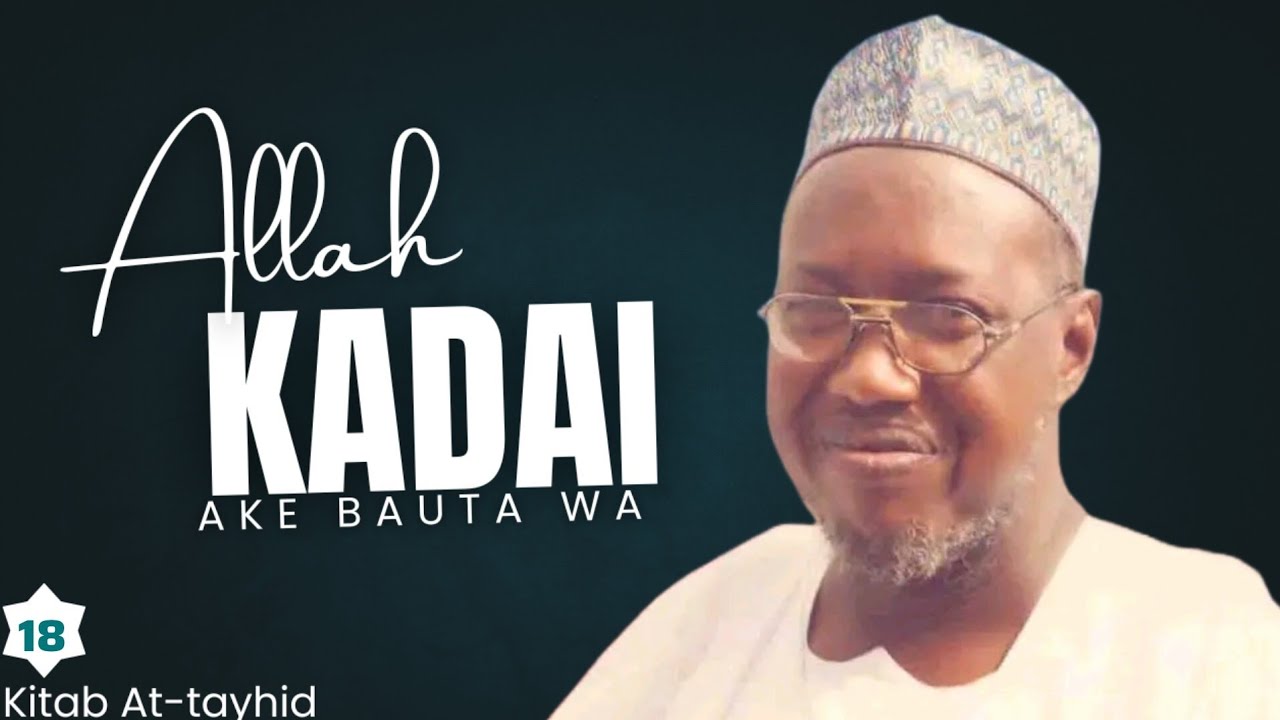 Kitab At-Tawhid Hausa by Sheihk Ja'afar Mahamud Adam ll 18