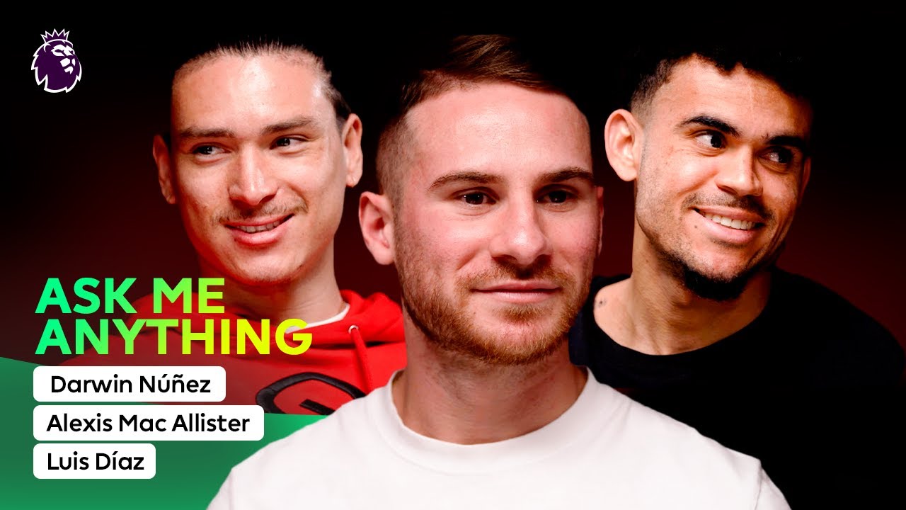 Darwin Núñez, Alexis Mac Allister & Luis Díaz Answer Your Questions! | AMA Ft. Liverpool