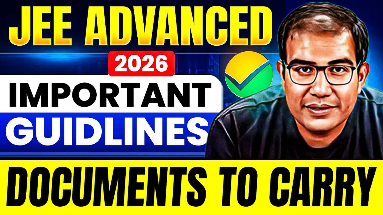 JEE Advanced 2026 | All Important Instructions | Documents to Carry | Vinay Shur Sir
