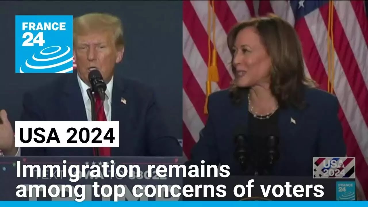 USA 2024: Immigration remains among top concerns of American voters &bull; FRANCE 24 English