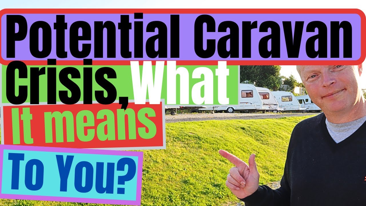 Are we heading for a caravan industry crisis?
