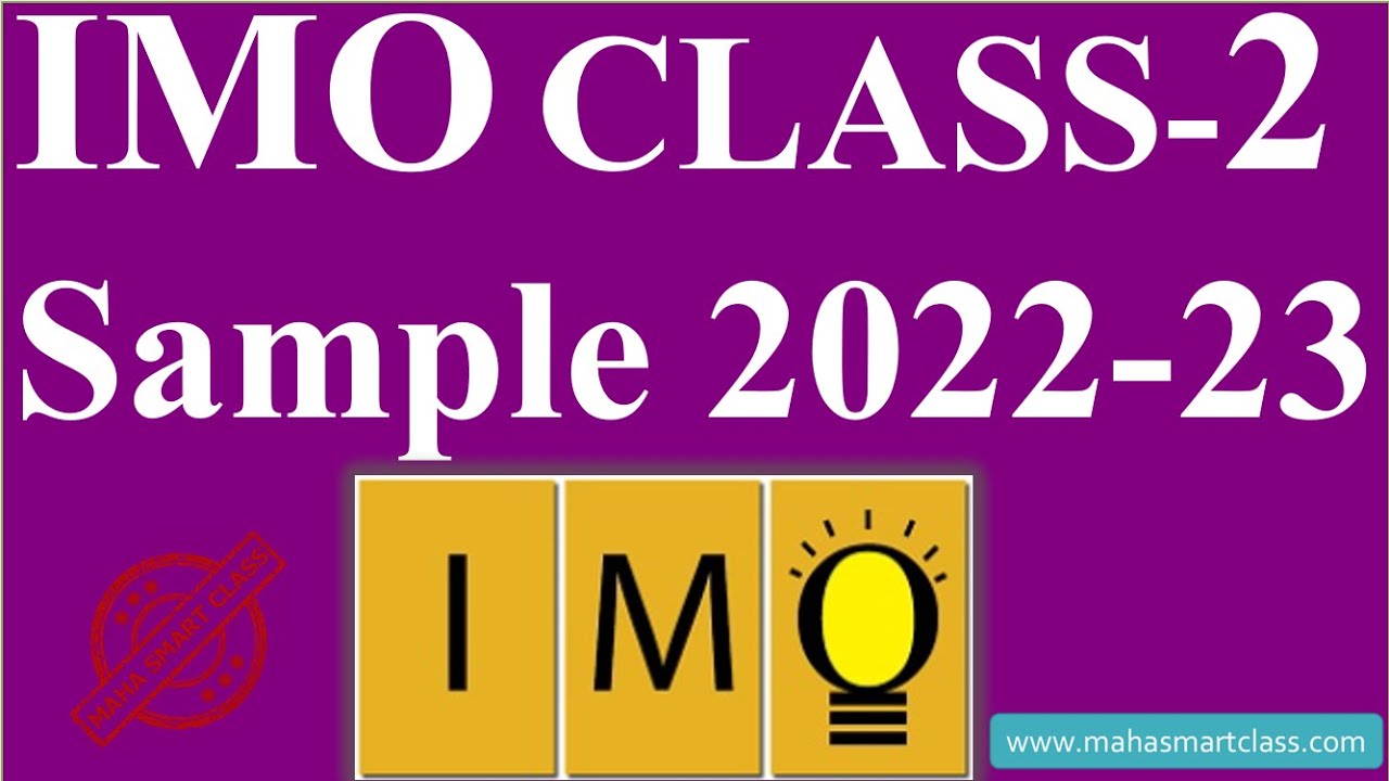 IMO CLASS 2 IMO Sample Paper 2022-2023 |  SOLVED SAMPLE MODEL TEST PAPERS